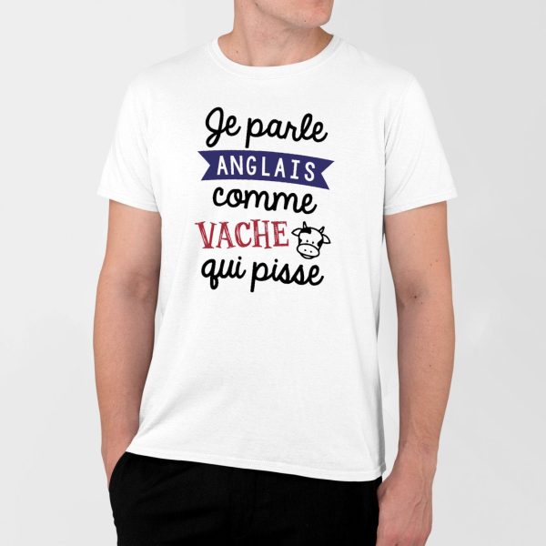 T-Shirt Homme Je parle anglais comme vache qui pisse