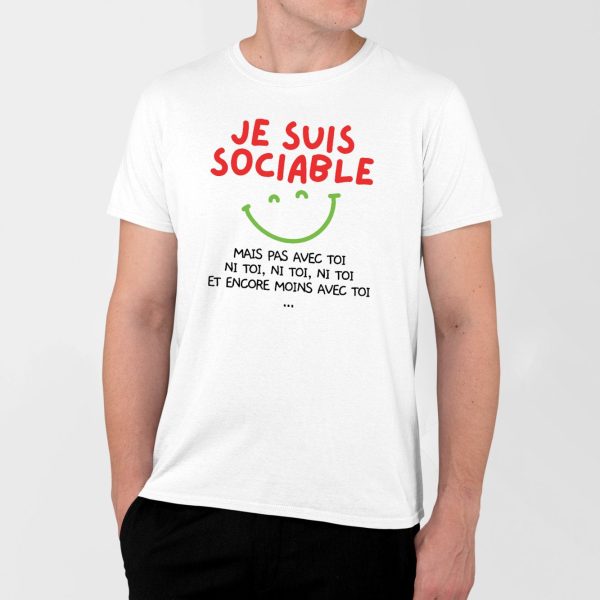 T-Shirt Homme Je suis sociable mais pas avec toi