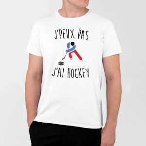T-Shirt Homme J&rsquo;peux pas j&rsquo;ai hockey