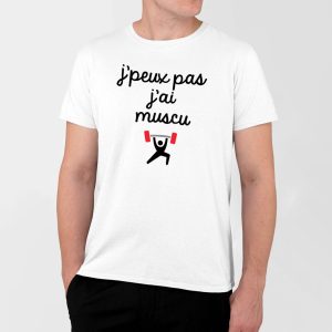 T-Shirt Homme J&rsquo;peux pas j&rsquo;ai muscu