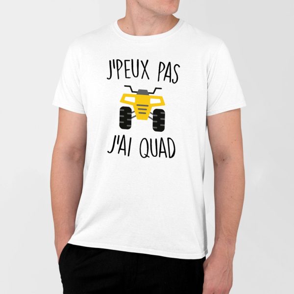 T-Shirt Homme J’peux pas j’ai quad