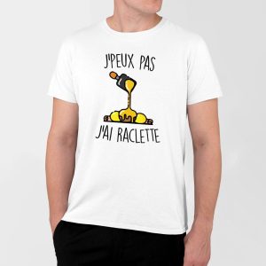 T-Shirt Homme J&rsquo;peux pas j&rsquo;ai raclette