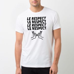 T-Shirt Homme Le respect T-Shirt Homme Le respect