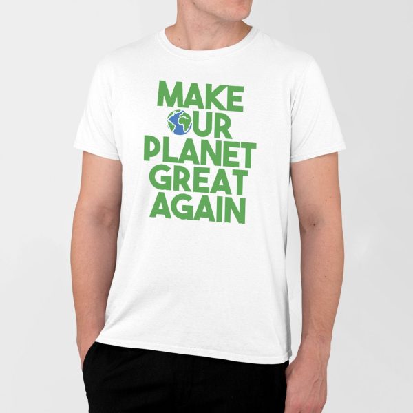 T-Shirt Homme Make our planet great again