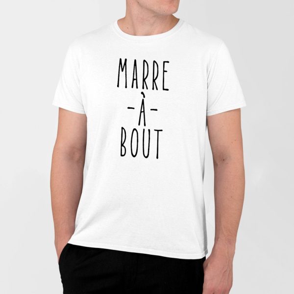 T-Shirt Homme Marre a bout