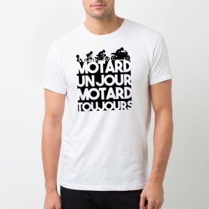 T-Shirt Homme Motard un jour T-Shirt Homme Motard un jour