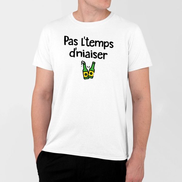 T-Shirt Homme Pas l’temps d’niaiser