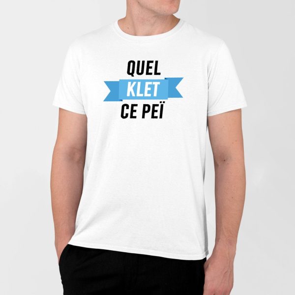 T-Shirt Homme Quel klet ce pei