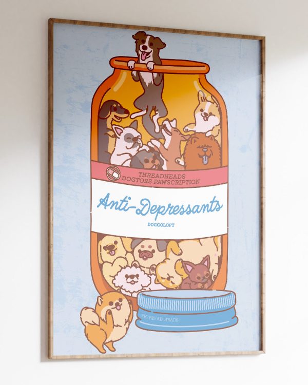 Anti-Depressants Dog Edition Art Print