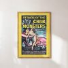 Attack of the Crab Monsters Art Print