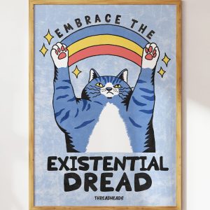 Embrace the Existential Dread Art Print 2 Embrace the Existential Dread Art Print 3