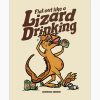 Flat Out Like a Lizard Drinking Art Print