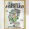 Groove Forward Art Print