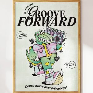 Groove Forward Art Print Groove Forward Art Print