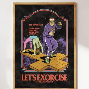Let’s Exorcise Art Print