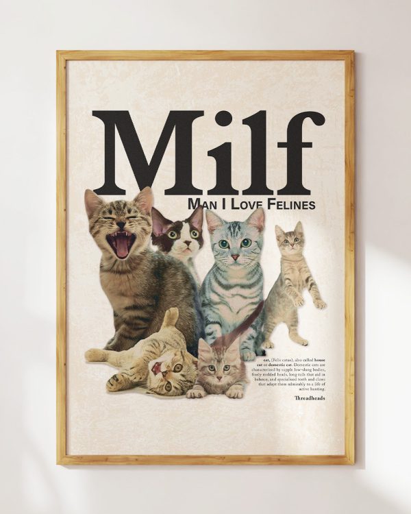 Man I Love Felines Art Print