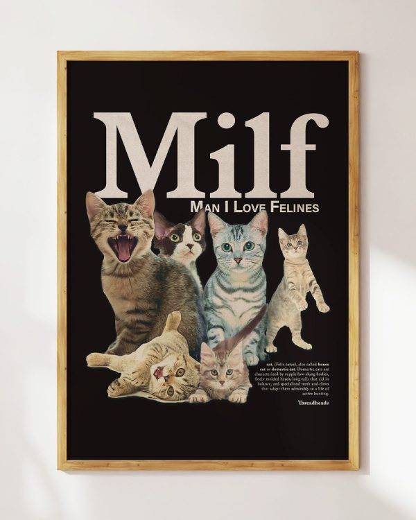 Man I Love Felines Art Print