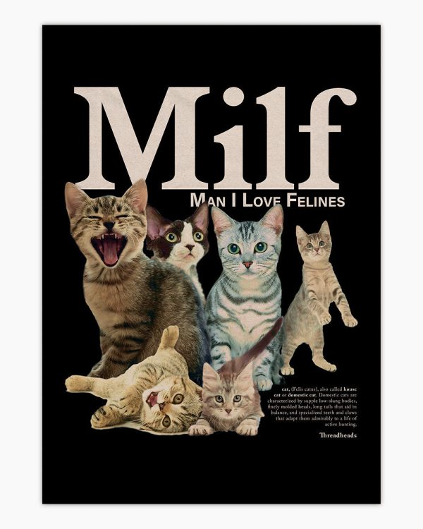 Man I Love Felines Art Print