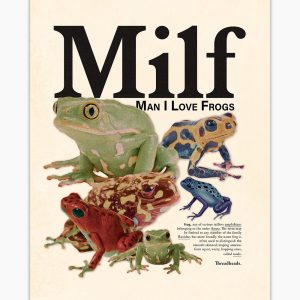 Man I Love Frogs Art Print 4 Man I Love Frogs Art Print 5