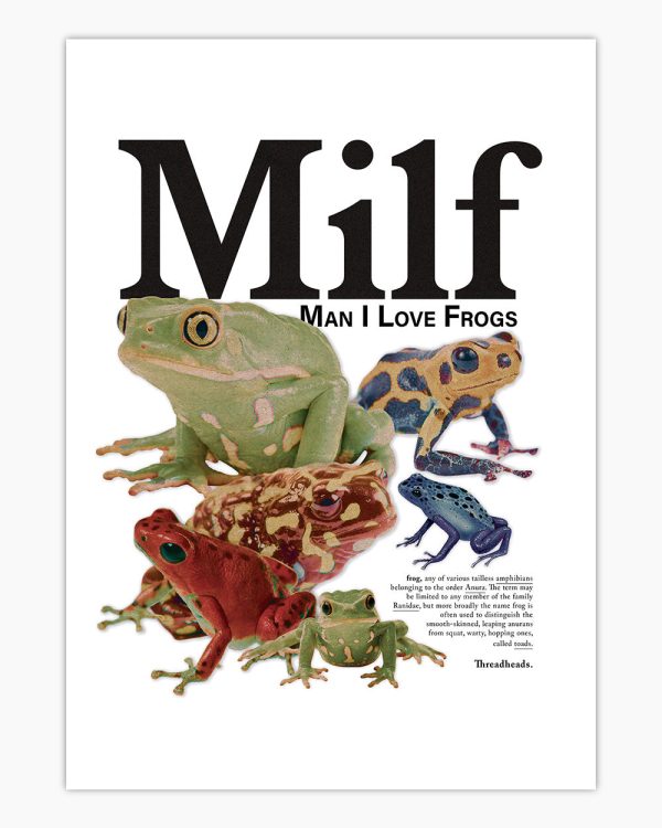 Man I Love Frogs Art Print