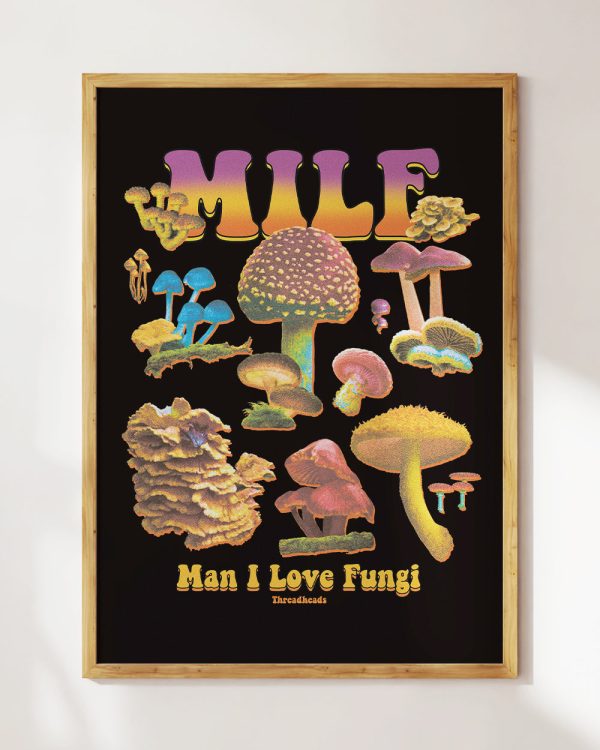 Man I Love Fungi Art Print