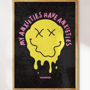 My Anxieties Have Anxieties Art Print 4 My Anxieties Have Anxieties Art Print 5