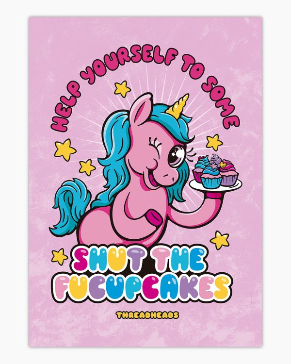 Shut the Fucupcakes Art Print