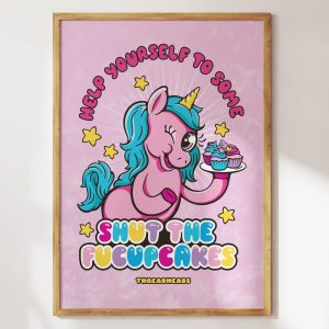 Shut the Fucupcakes Art Print