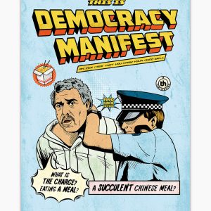 This is Democracy Manifest Art Print This is Democracy Manifest Art Print