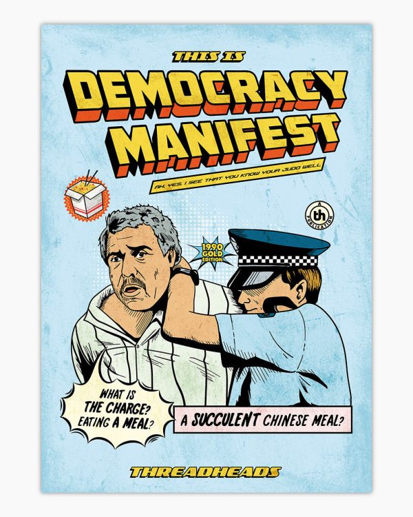 This is Democracy Manifest Art Print