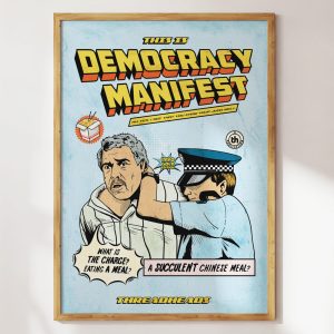 This is Democracy Manifest Art Print