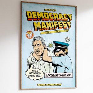 This is Democracy Manifest Art Print 2 This is Democracy Manifest Art Print 3