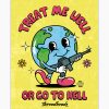 Treat Me Well Or Go To Hell Art Print