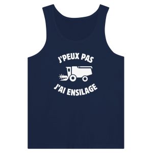 Debardeur Agriculteur Jpeux pas jai ensilage 3