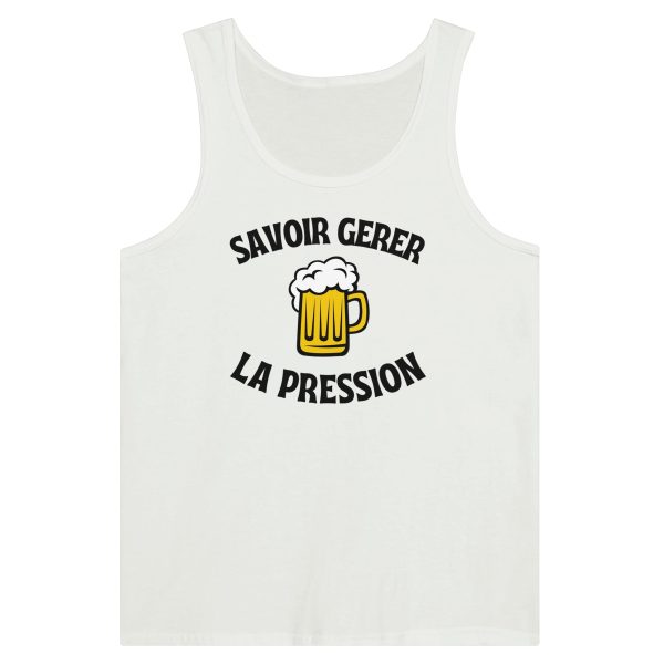 Debardeur Biere Savoir gerer la pression