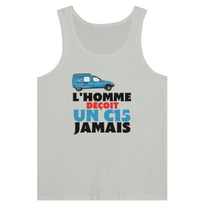 Debardeur C15 L&rsquo;homme decoit un c15 jamais