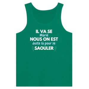 Debardeur EVG Il va se marie nous on est juste la pour se saouler Debardeur EVG Il va se marie nous on est juste la pour se saouler