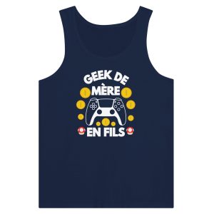 Debardeur Geek Geek de mere en fils Debardeur Geek Geek de mere en fils