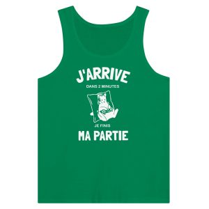 Debardeur Geek J’arrive dans minutes je finis ma partie Debardeur Geek J’arrive dans minutes je finis ma partie