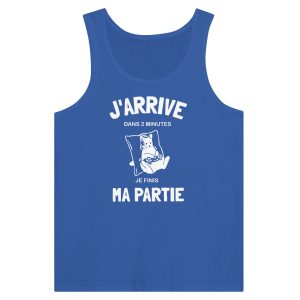 Debardeur Geek J&rsquo;arrive dans minutes je finis ma partie