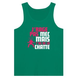 Debardeur Geek J&rsquo;rage pas mec mais t&rsquo;as de la chatte