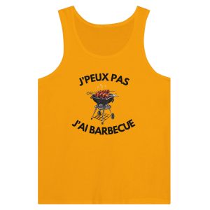 Debardeur Je peux pas j’ai barbecue Debardeur Je peux pas j’ai barbecue