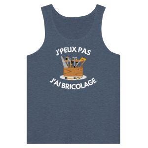 Debardeur Je peux pas j’ai bricolage Debardeur Je peux pas j’ai bricolage