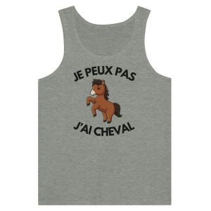 Debardeur Je peux pas j’ai cheval Debardeur Je peux pas j’ai cheval
