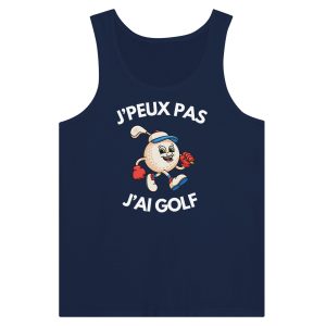 Debardeur Je peux pas j&rsquo;ai golf