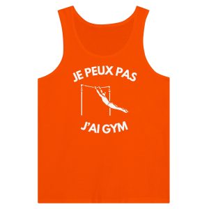 Debardeur Je peux pas j&rsquo;ai gym
