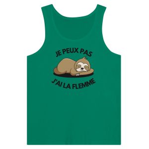 Debardeur Je peux pas j&rsquo;ai la flemme