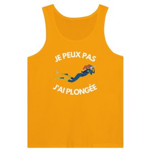 Debardeur Je peux pas j’ai plongee Debardeur Je peux pas j’ai plongee