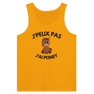 Debardeur Je peux pas j’ai poney Debardeur Je peux pas j’ai poney