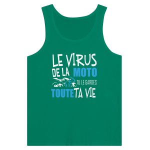 Debardeur Motard Le virus de la moto tu le gardes toute ta vie Debardeur Motard Le virus de la moto tu le gardes toute ta vie